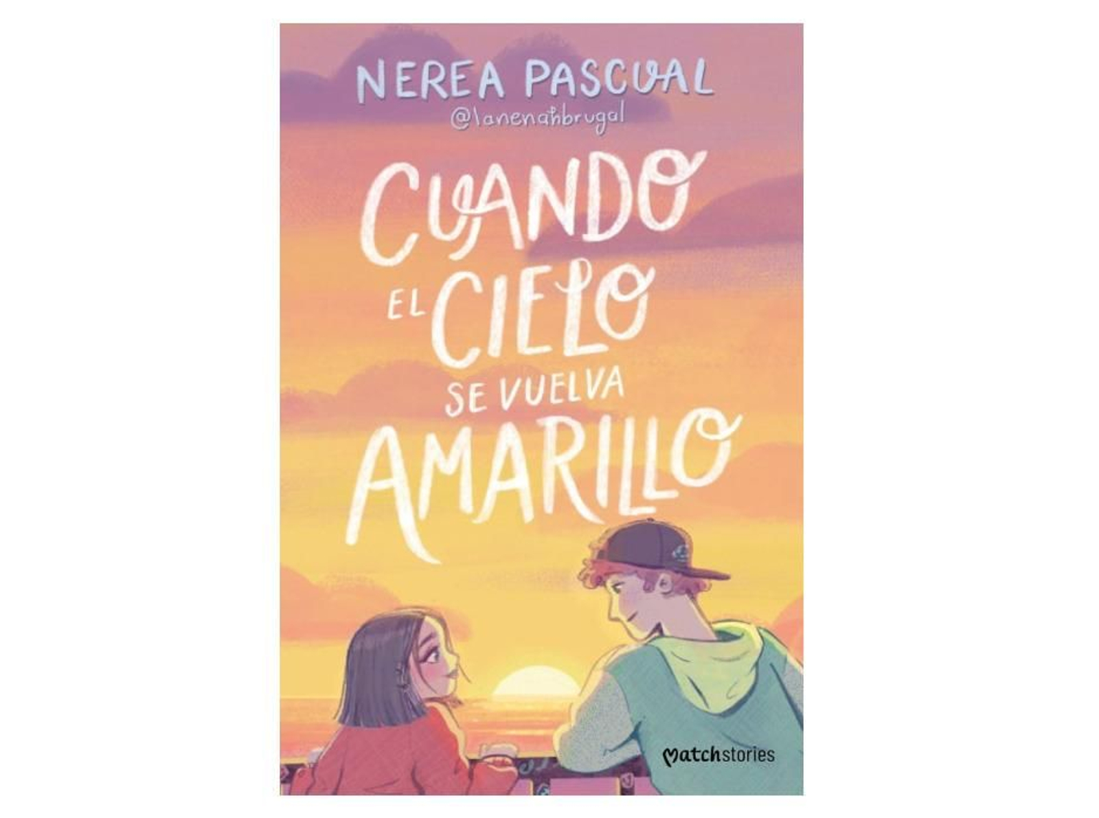 Cuando el cielo se vuelva amarillo Cuando el cielo se vuelva amarillo