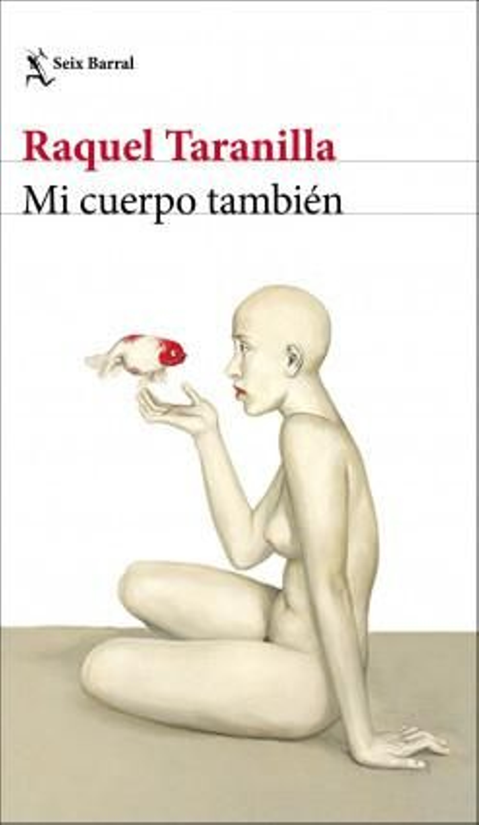 Mi cuerpo también.