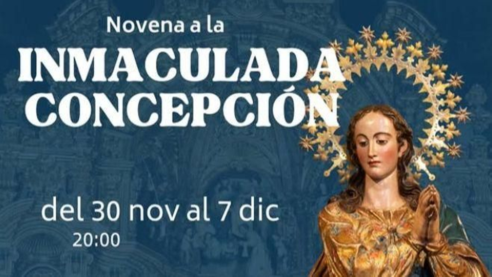 Cartel Oficial Solemnes Cultos Inmaculada Concepción de San Ildefonso