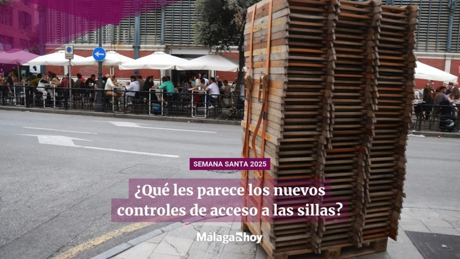 ¿Qué les parece los nuevos controles de acceso a las sillas de la Semana Santa de Málaga? ¿Qué les parece los nuevos controles de acceso a las sillas de la Semana Santa de Málaga?