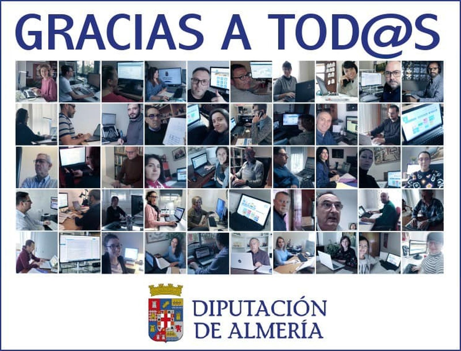 Homenaje de la Diputación Provincial de Almería a todos sus trabajadores que, a través del teletrabajo, continúan con su labor de manera incansable.