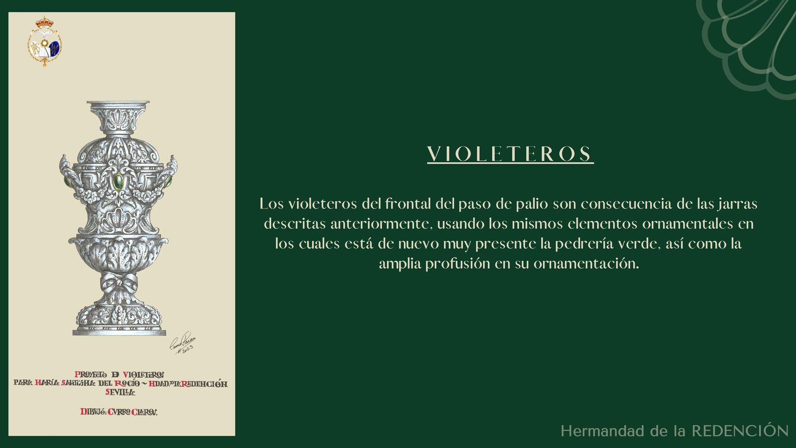 Los violeteros proyectados