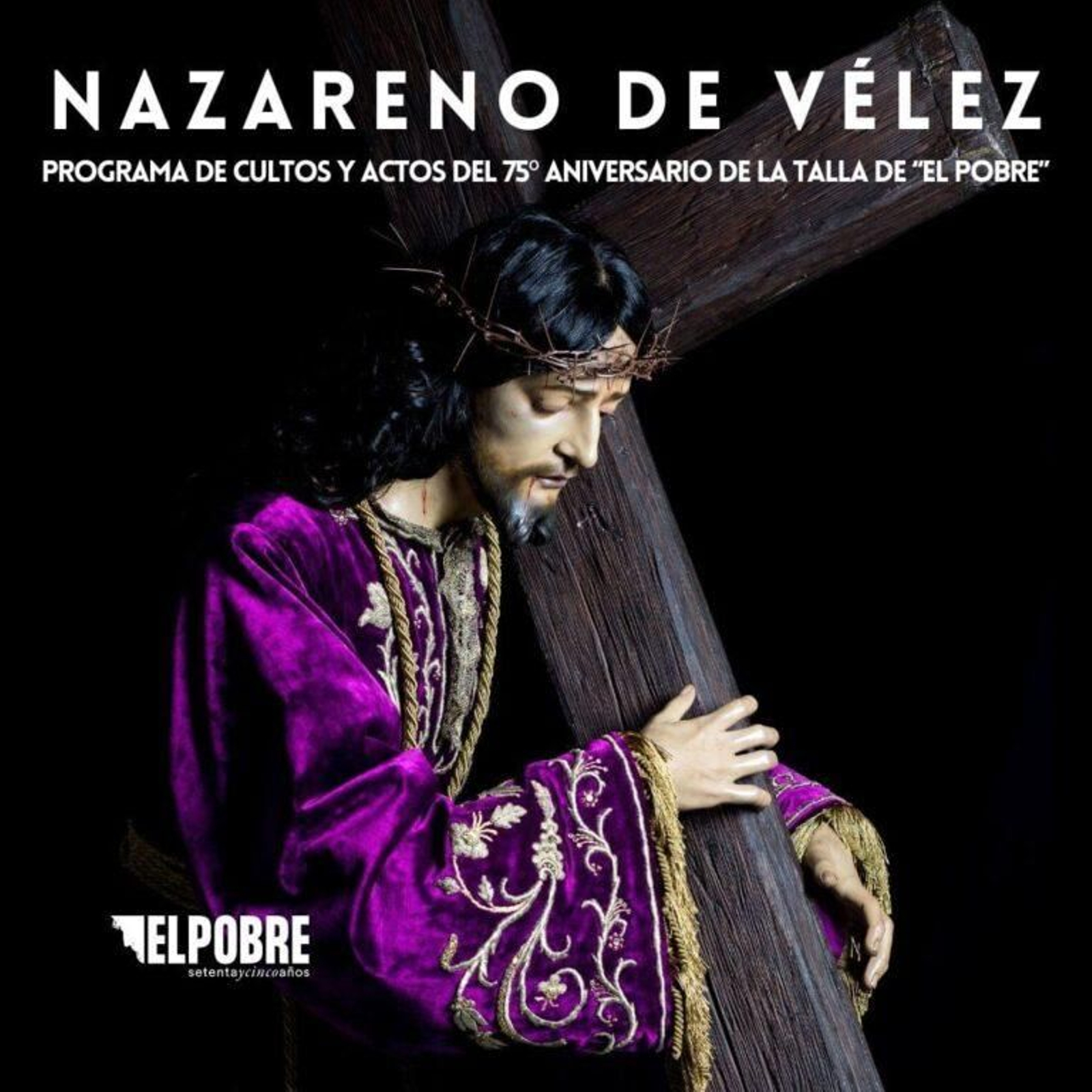 Cartel oficial del 75º aniversario de la talla de "El Pobre" de Vélez-Málaga