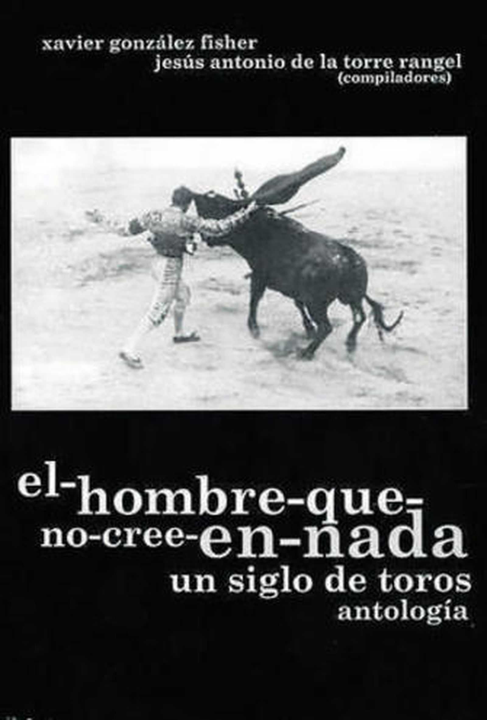 La antología de De la Torre Aguilar.