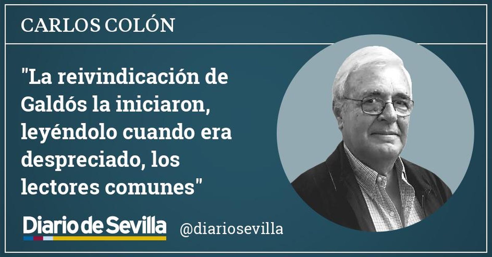 Galdós y el lector común