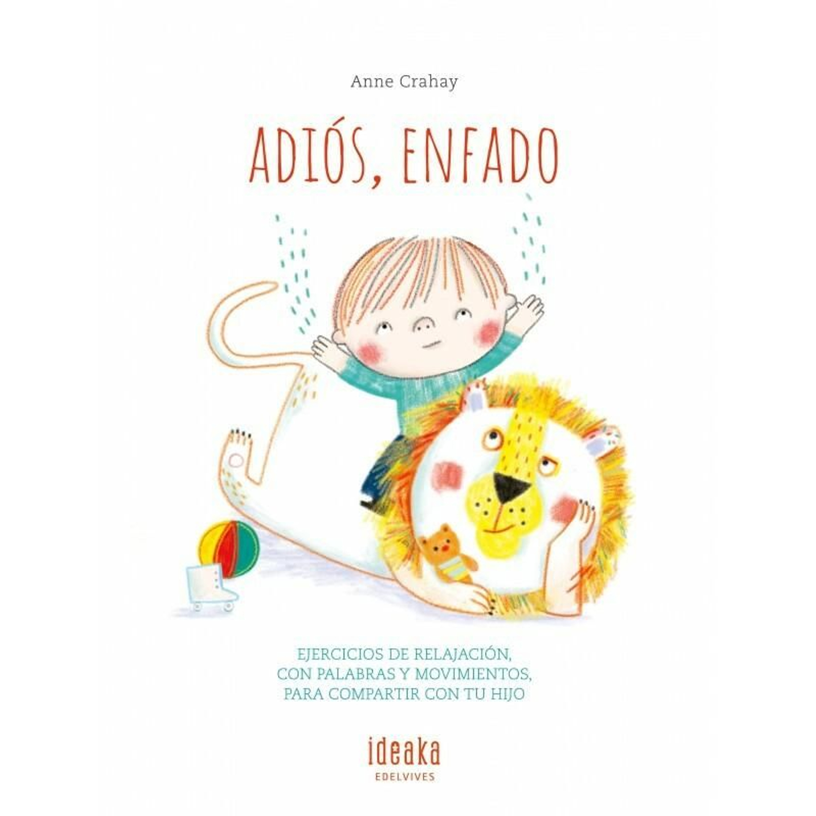 'Adiós, enfado'.