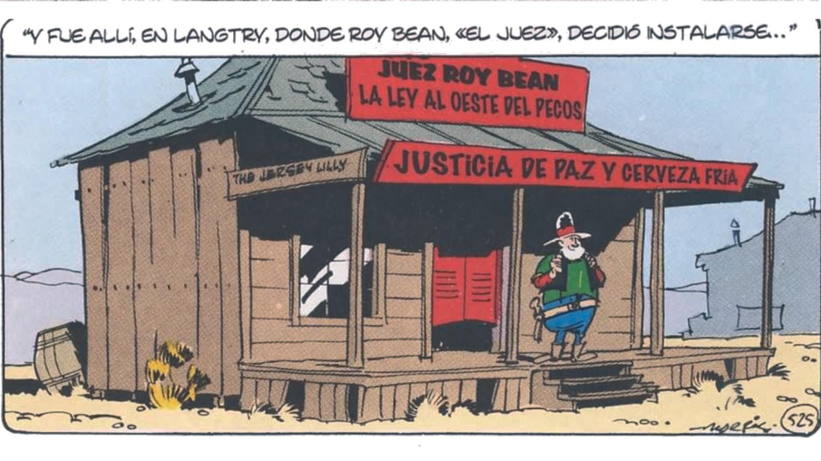 El Saloon del juez Roy Bean. El Saloon del juez Roy Bean.