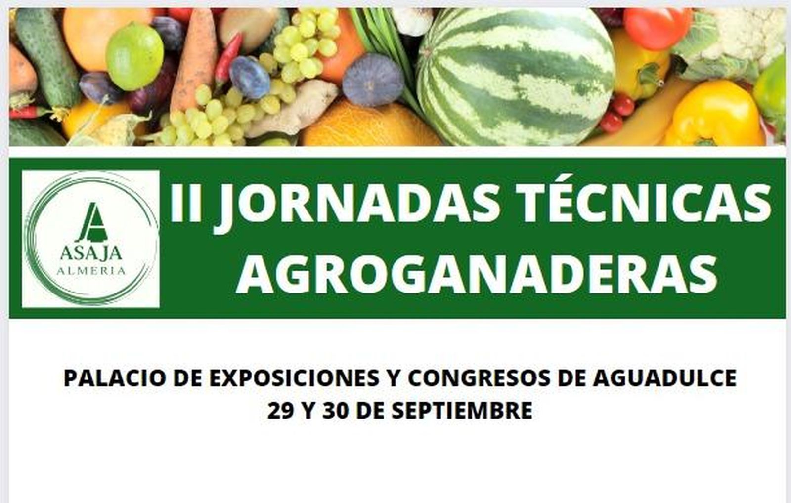 Cartel de las II Jornadas Técnicas Agroganaderas de ASAJA- Almería