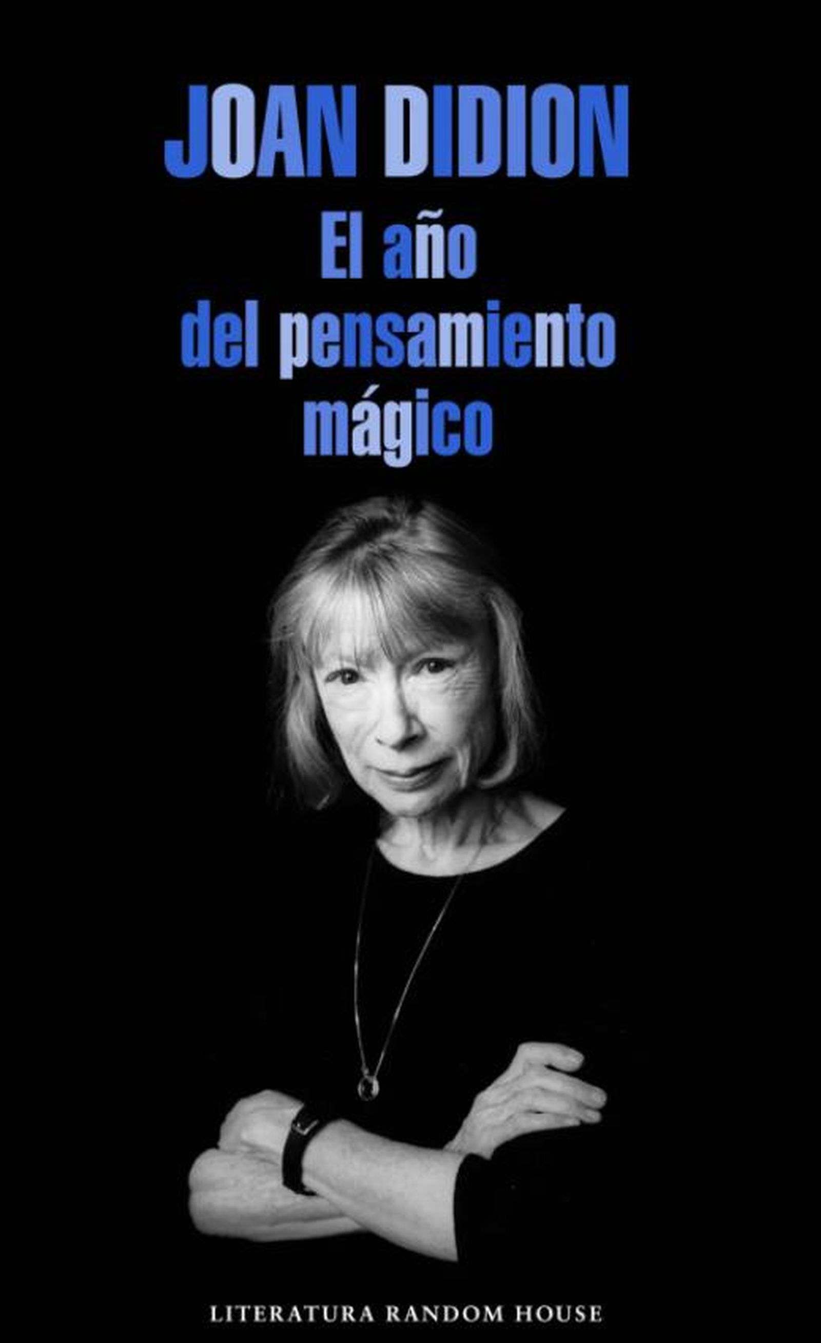 El año del pensamiento mágico