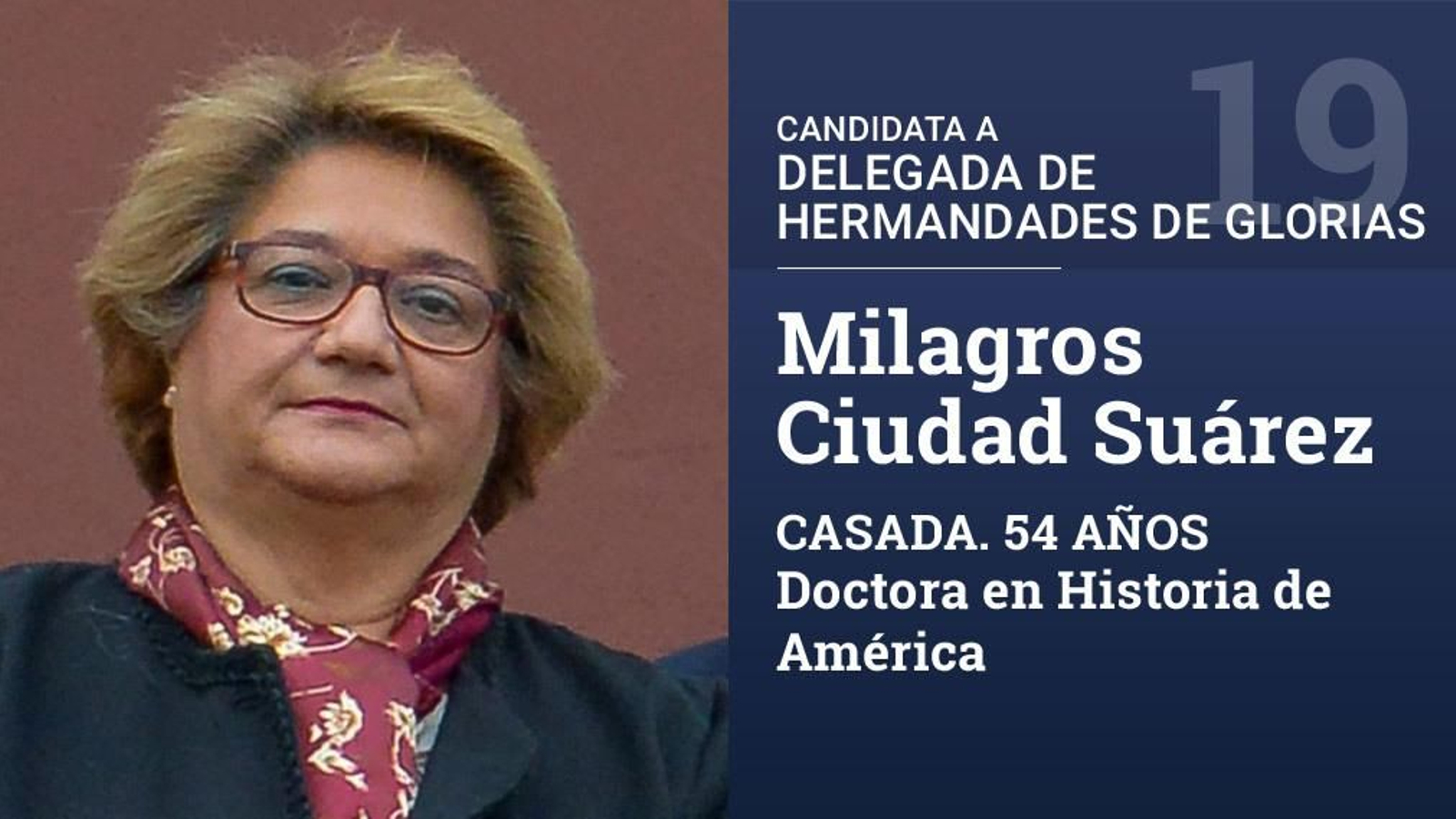 Es cofrade de la Hermandad de la Hiniesta, donde ha ejercido diversos cargos de responsabilidad. Actualmentes delegada de Hermandades Sacramentales.