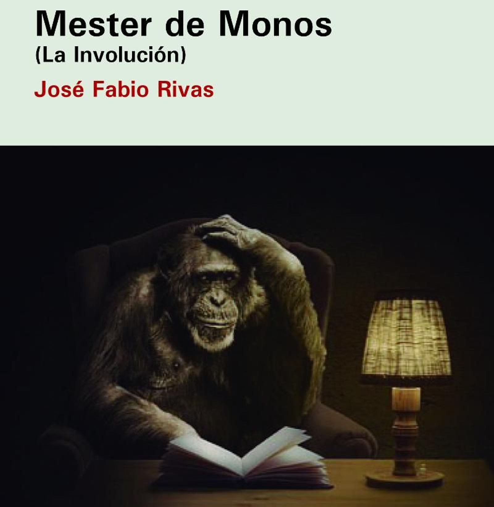 Fabio Rivas publica su nueva novela 'Mester de monos'.