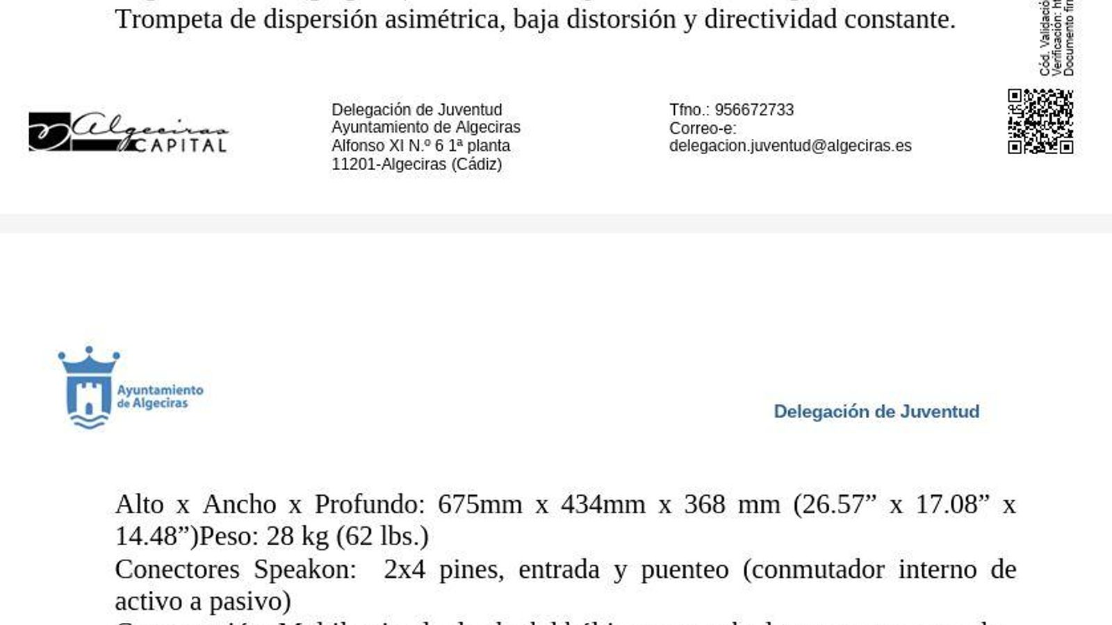 Detalle del pliego para organizar la 'Frikyesta', donde el Ayuntamiento de Algeciras detalla hasta las medidas y el peso de los altavoces.