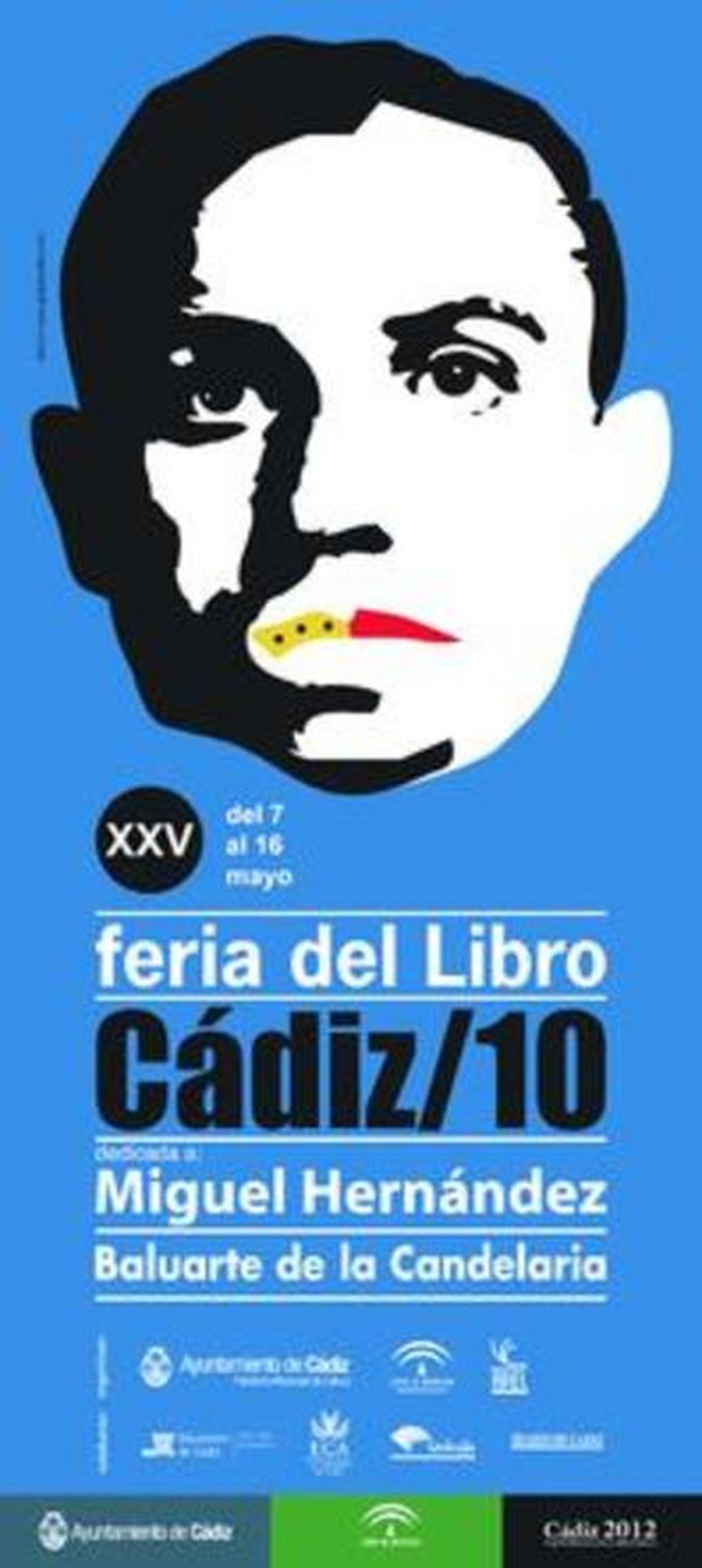 Cartel de la Feria, original de Ajubel y con la imagen de Miguel Hernández.