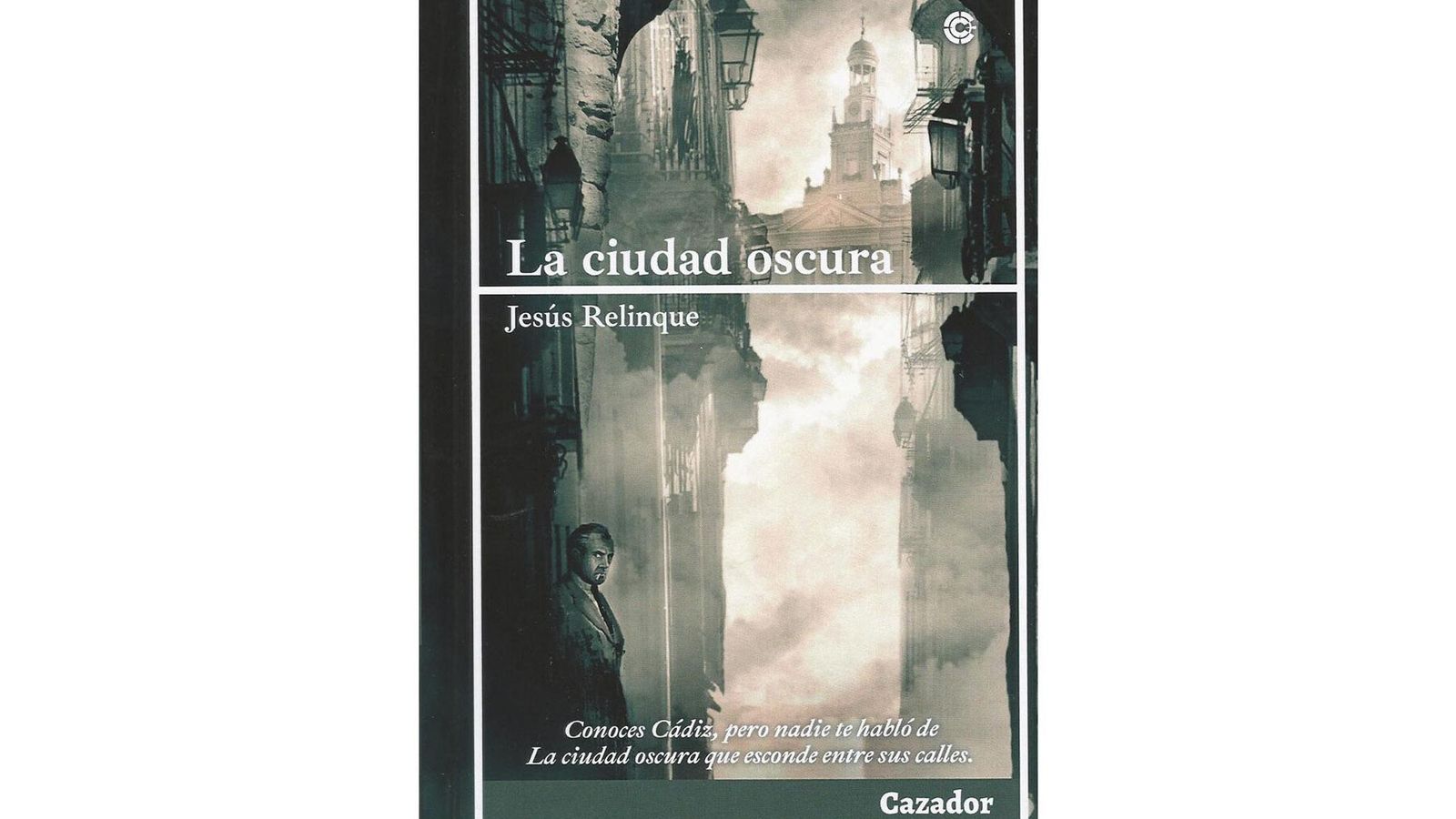 La Ciudad Oscura, de Jesús Relinque
