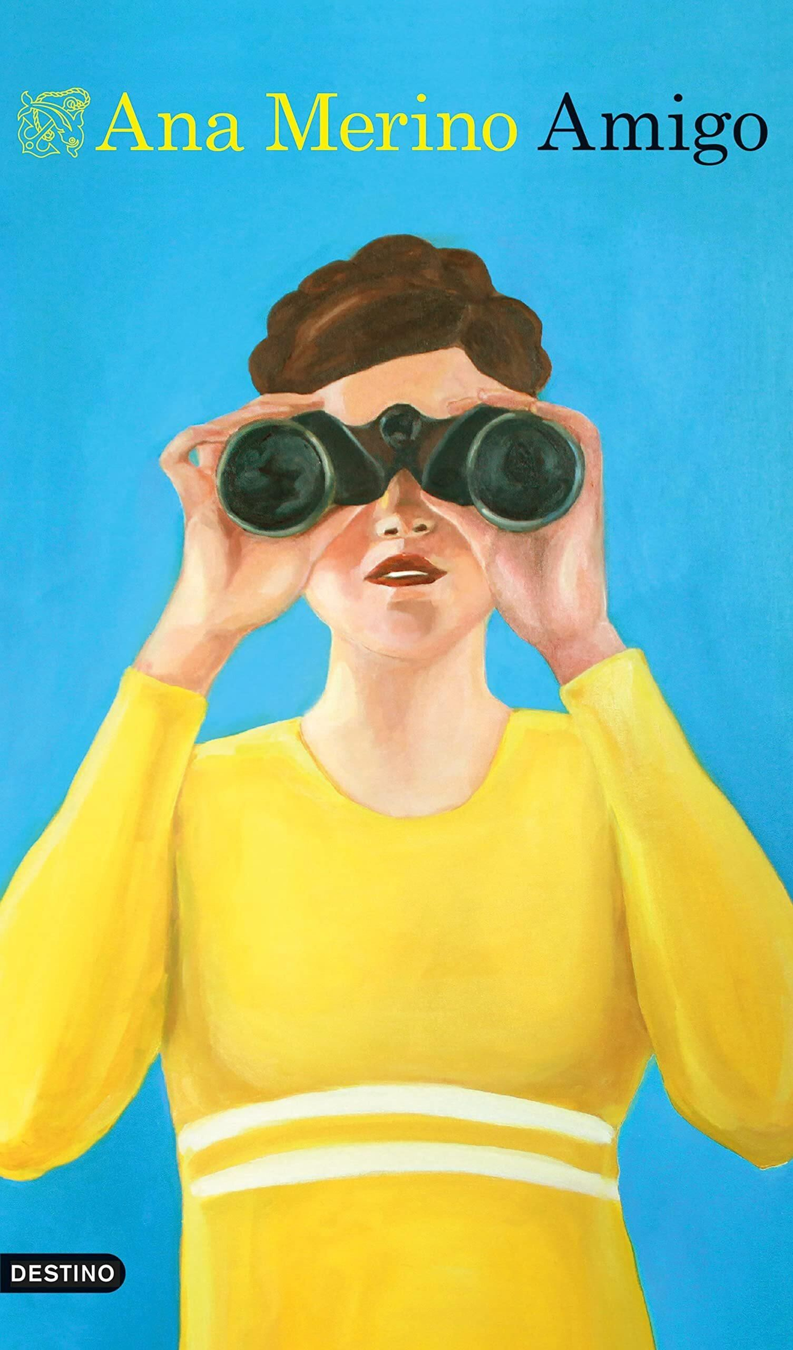 Portada del libro 'Amigo', de la editorial Destino.