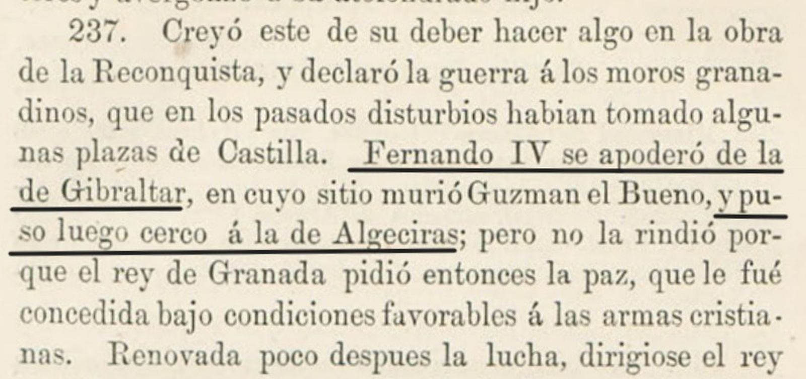 Fernando IV se apoderó de Gibraltar y puso en cerco a Algeciras.