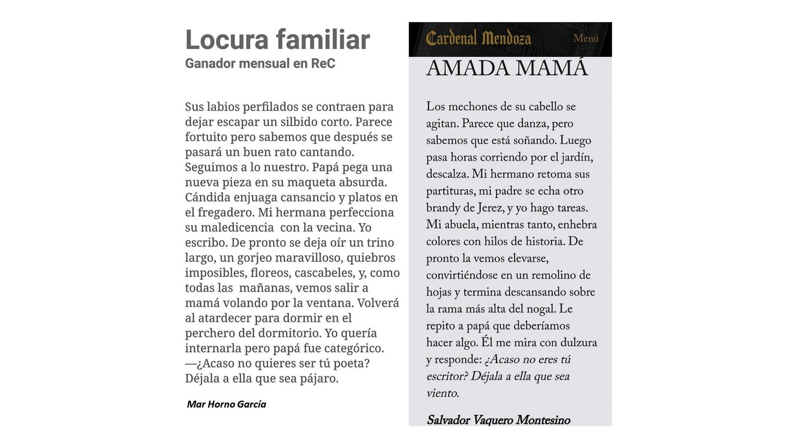 A la izquierda, el microrrelato de Mar Horno, publicado en 2013; a la derecha, el texto ganador del certamen Cardenal Mendoza este año A la izquierda, el microrrelato de Mar Horno, publicado en 2013; a la derecha, el texto ganador del certamen Cardenal Mendoza este año