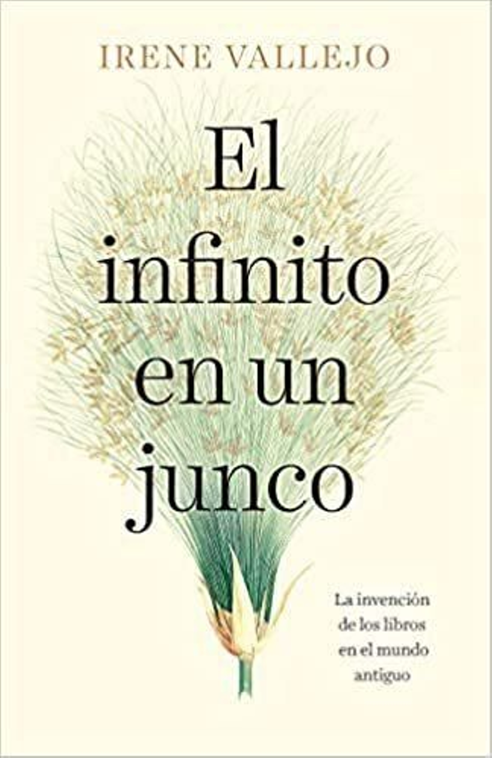 'El infinito en un junco'.