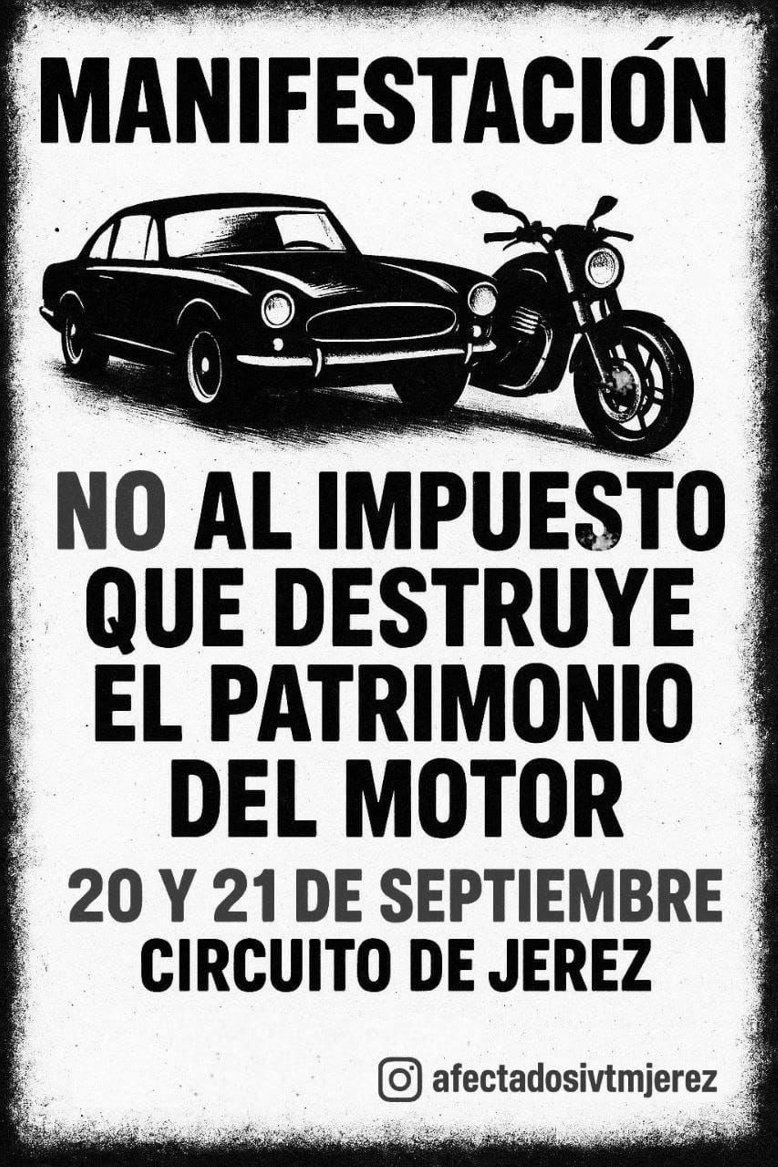 Cartel de la manifestación convocada por la Plataforma de Afectados por el Impuesto de Tracción Mecánica de Vehículos Clásicos e Históricos.
