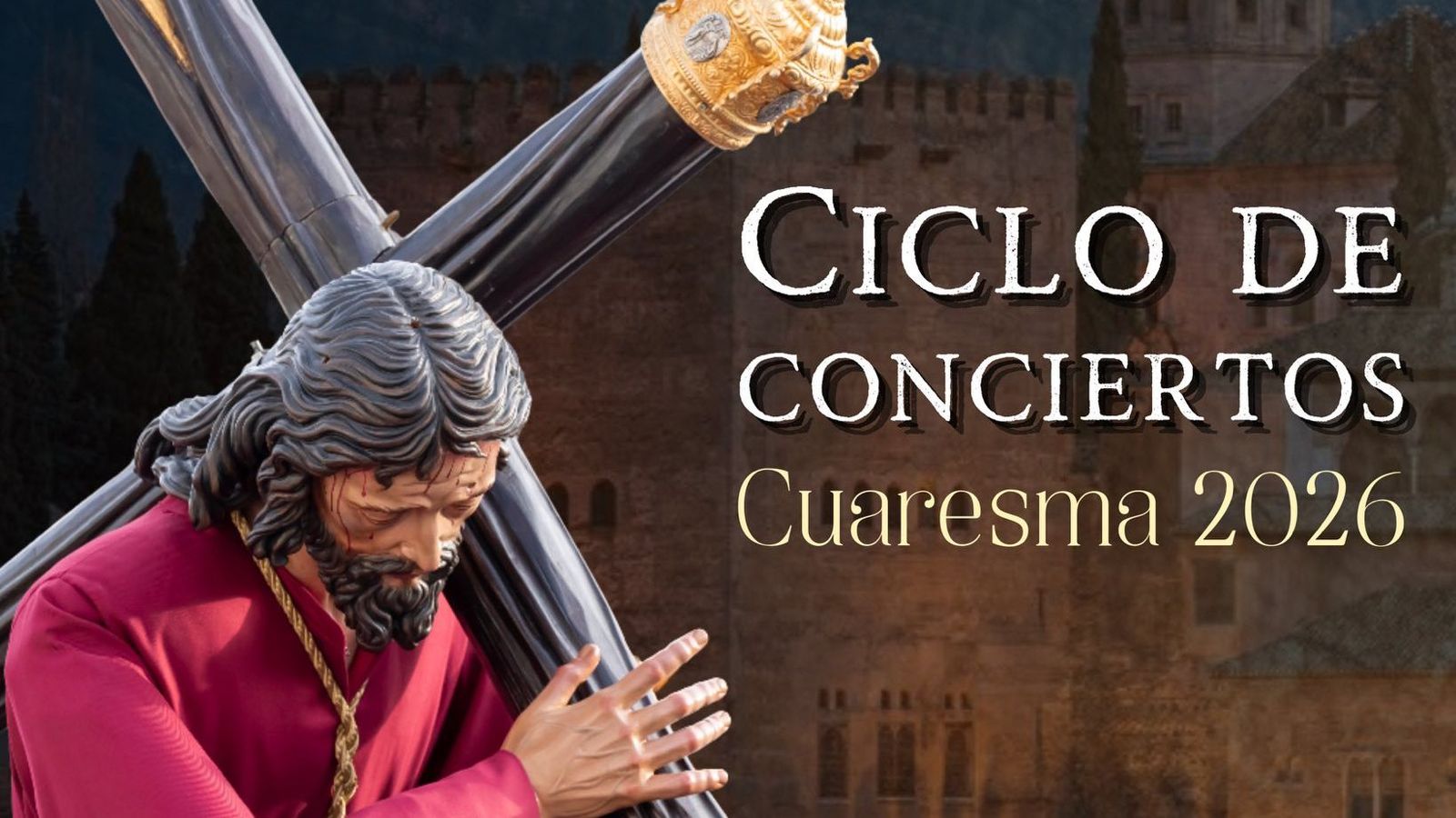 Cartel Oficial del Ciclo de Conciertos 'La Vía Sacra' 2026