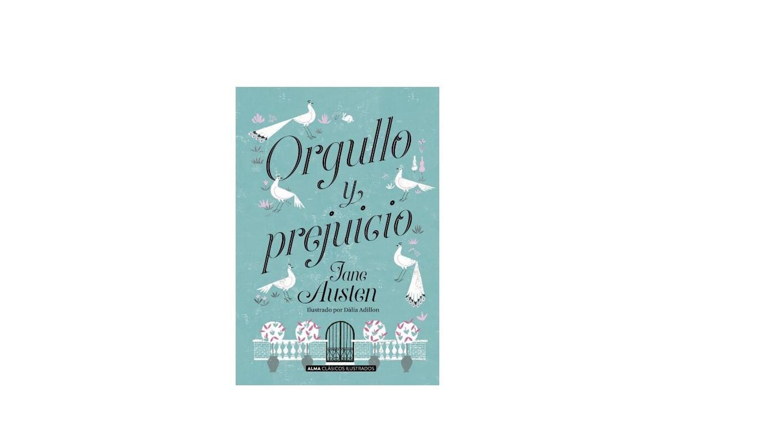 Orgullo y Prejuicio. Jane Austen