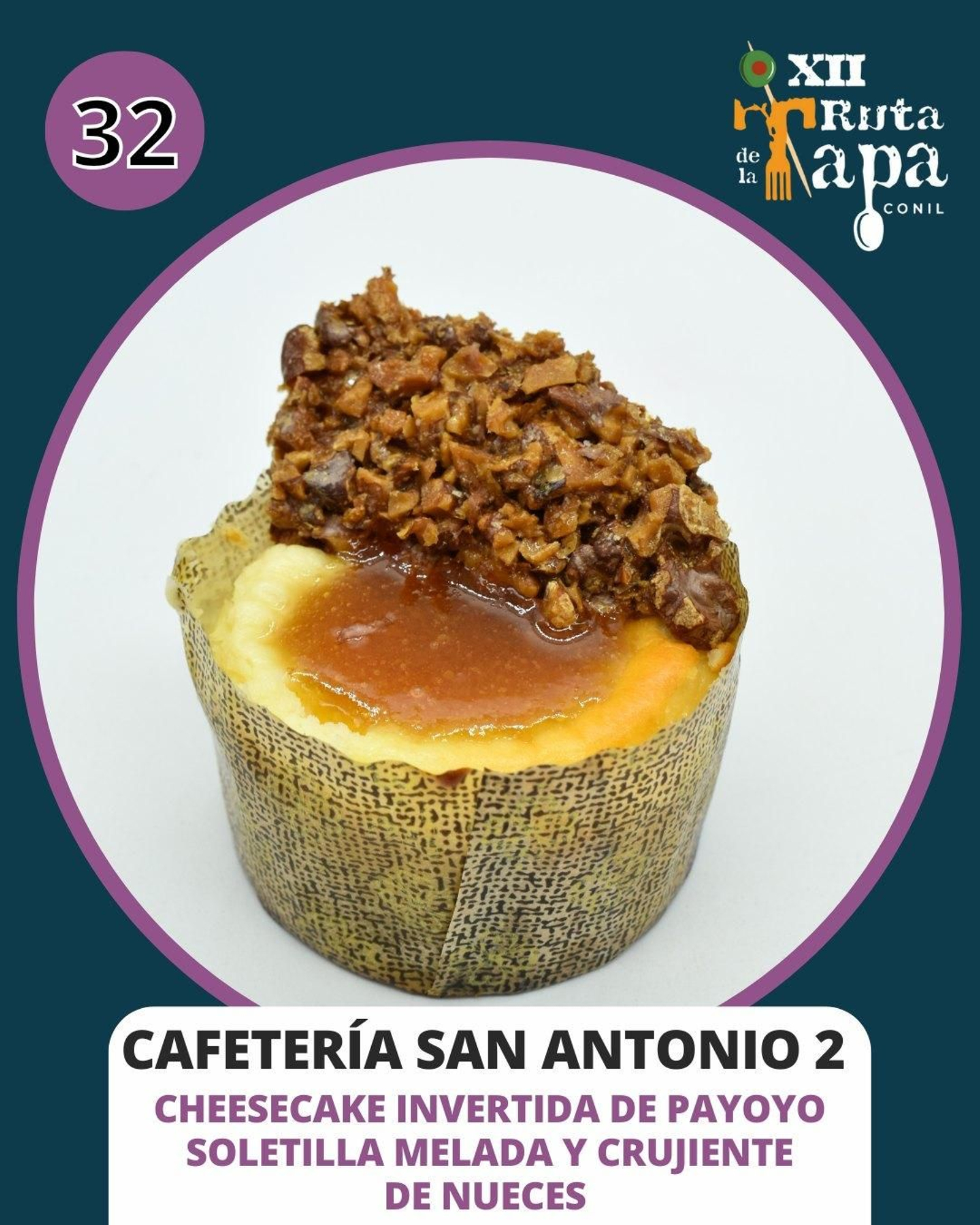 Cafetería San Antonio 2 / Postre: Cheesecake invertida de payoyo, soletilla melada y crujiente de nueces