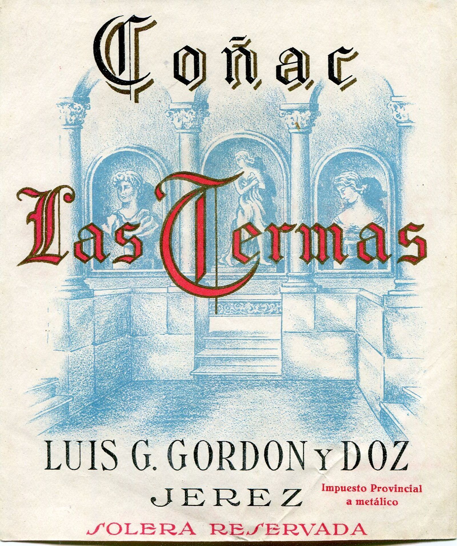 Coñac Las Termas, de Luis G. Gordon y Doz.