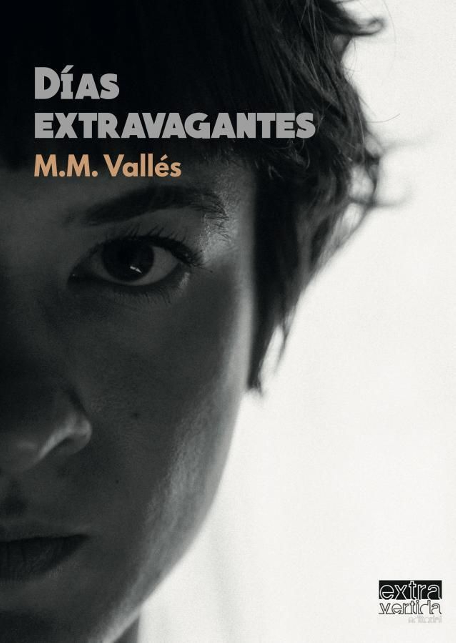 Cubierta de 'Dias extravangantes' (Extravertida Editorial).