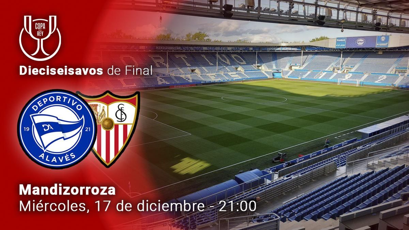 El directo del partido de Copa entre el Alavés y el Sevilla.