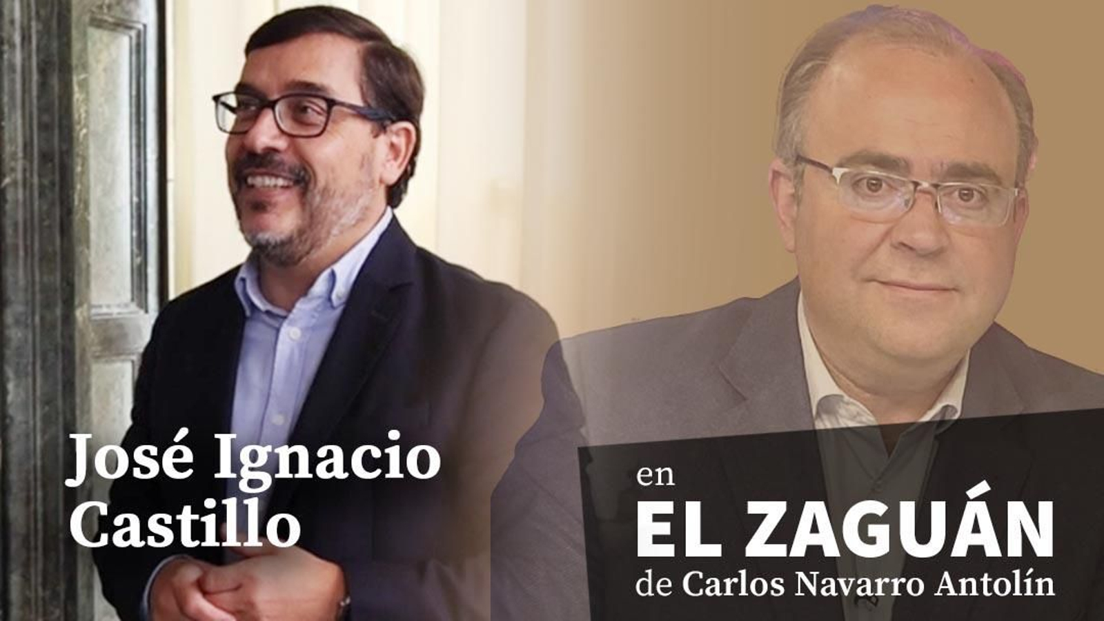 El Zaguán de Carlos Navarro con José Ignacio Castillo