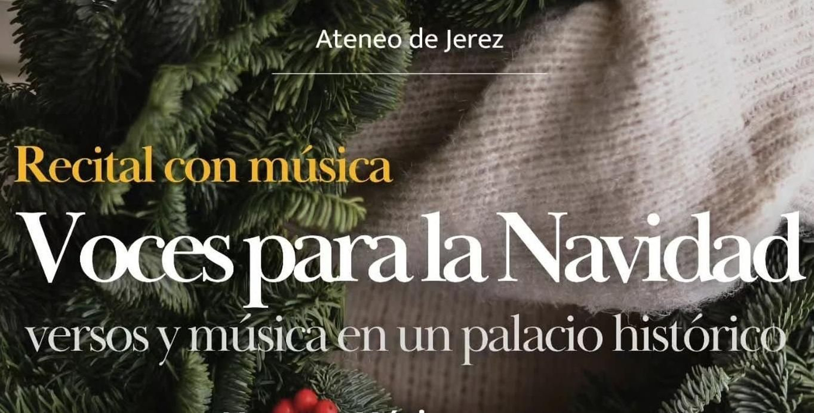 Parte del cartel del recital con música 'Voces para la Navidad' en el Ateneo de Jerez