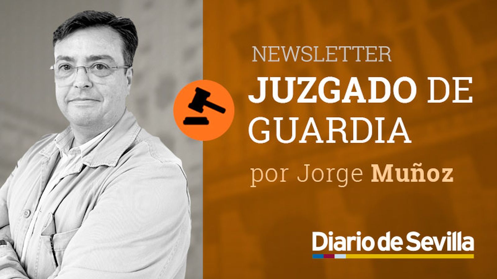 Newsletter Juzgado de Guardia, por Jorge Muñoz