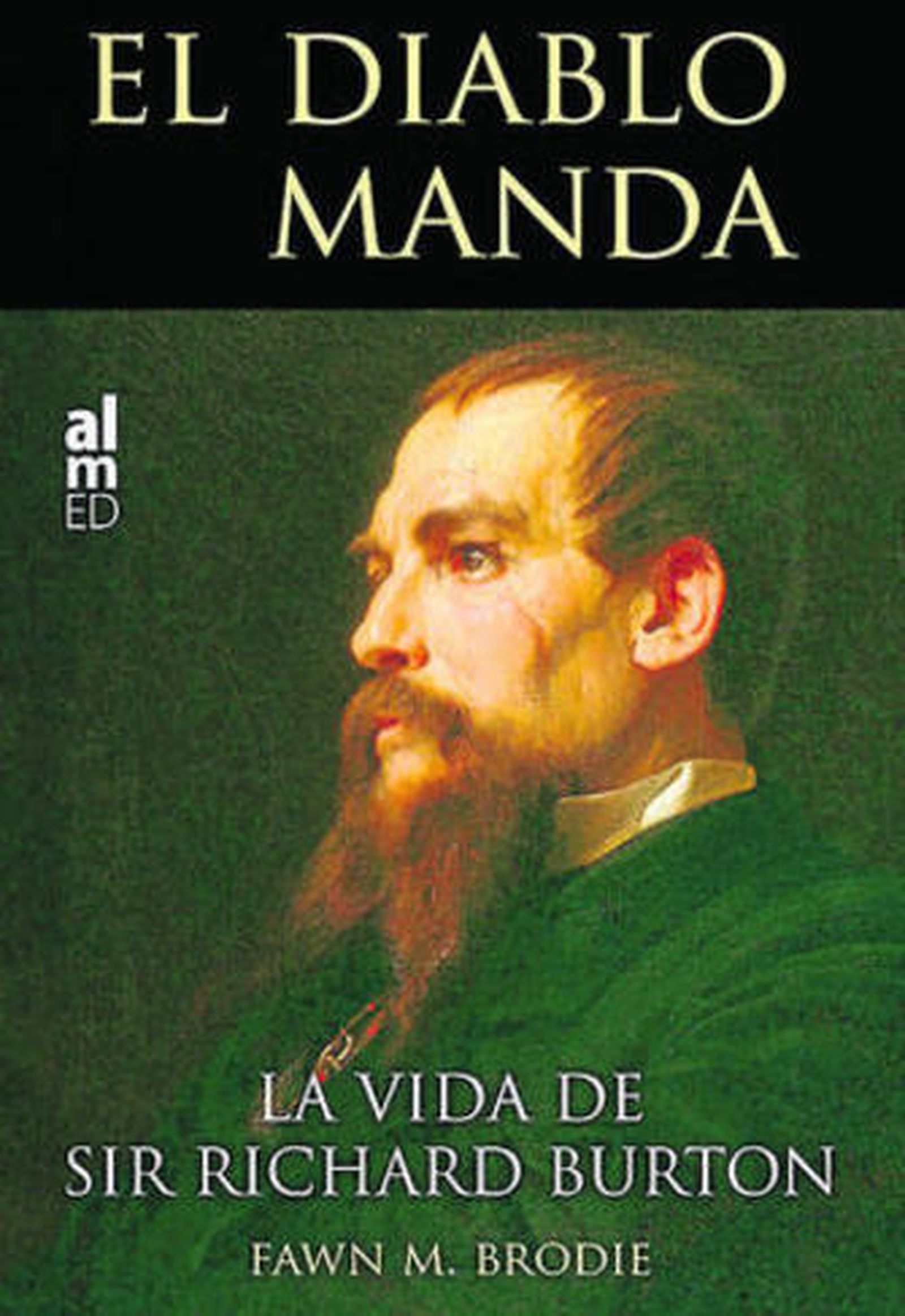 Portada del libro donde el diplomático, aventurero y orientalista británico  Richard Burton (1821-1890) aparece retratado por Frederic Leighton.