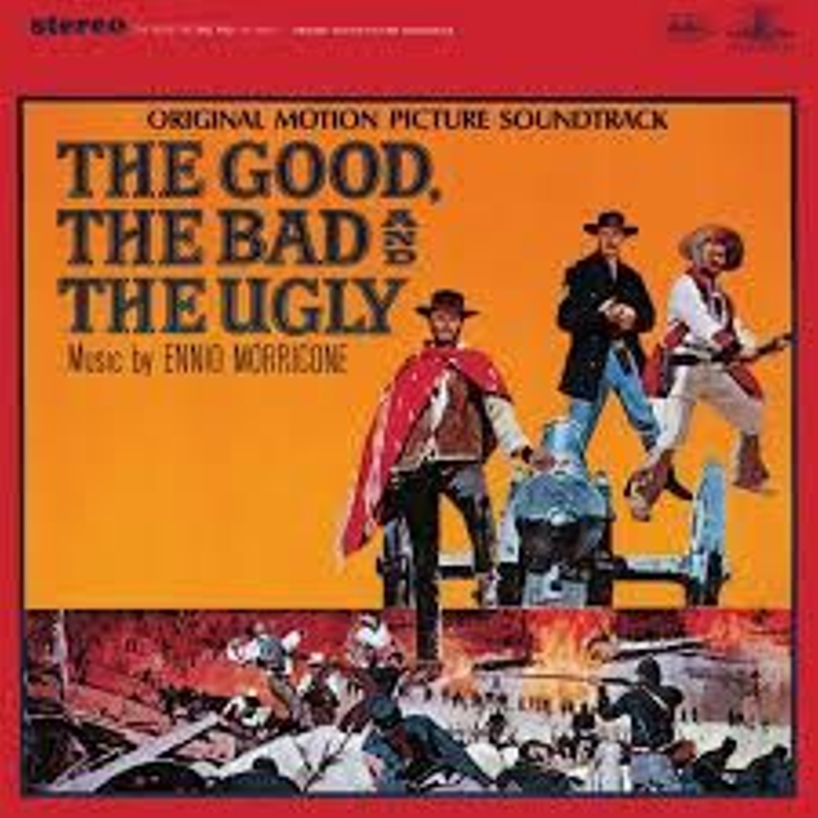 'El bueno, el feo y el malo', de Morricone.