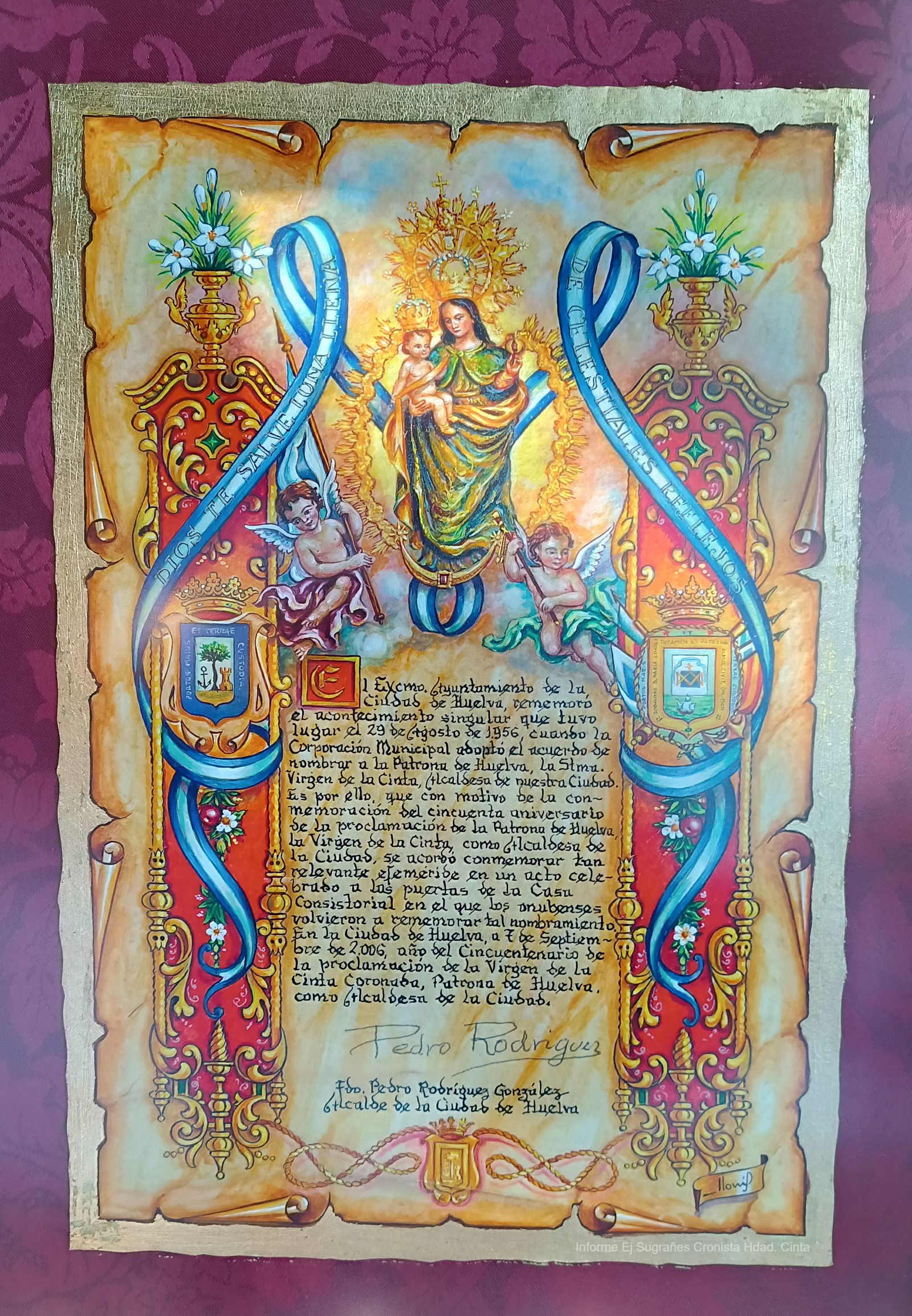 Pergamino, realizado por Francisco Llonís, recuerdo de la renovación del título de Alcaldesa Perpetua por el alcalde Pedro Rodríguez González. 2006