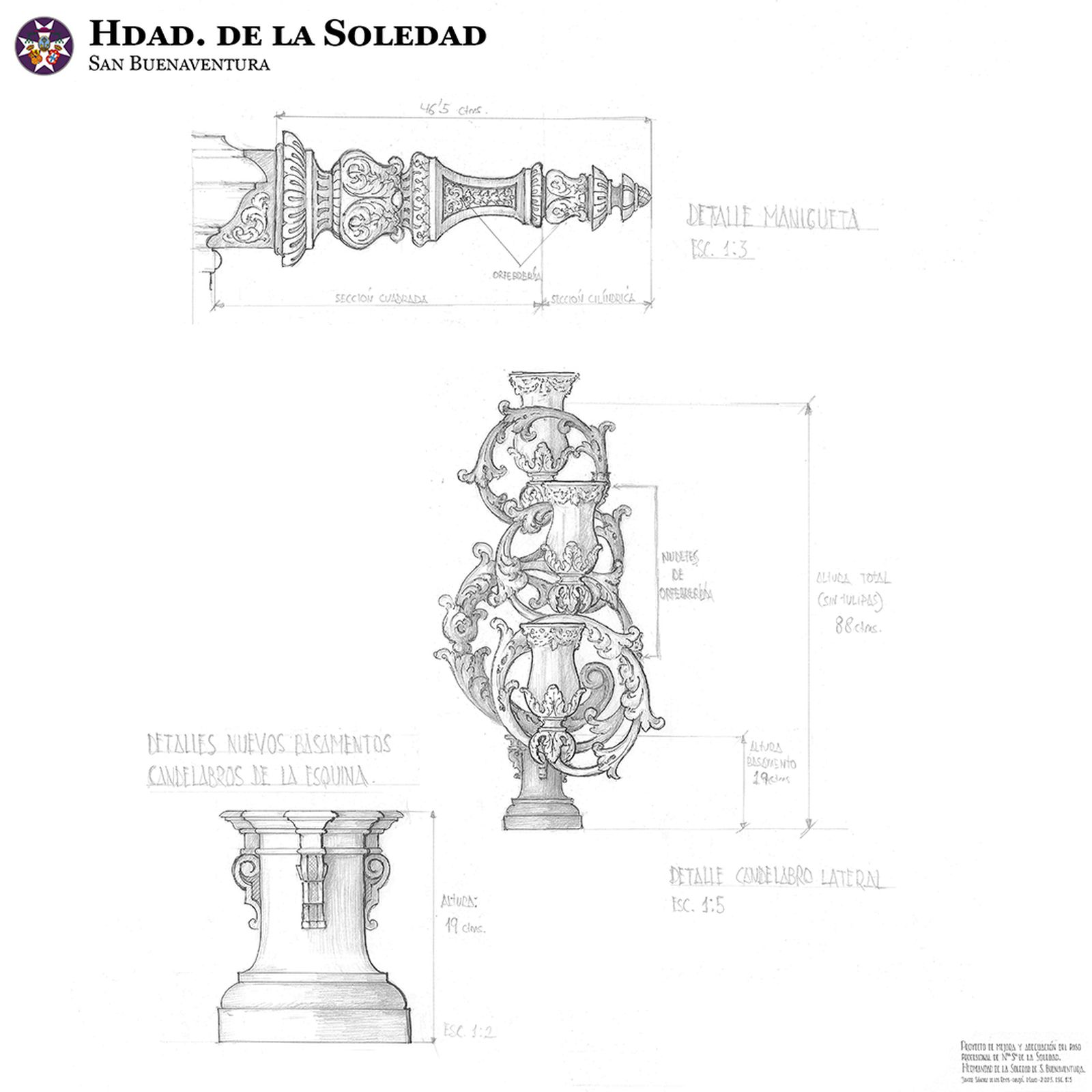 Diseño de reestructuración de candelabros e inclusión de maniguetas
