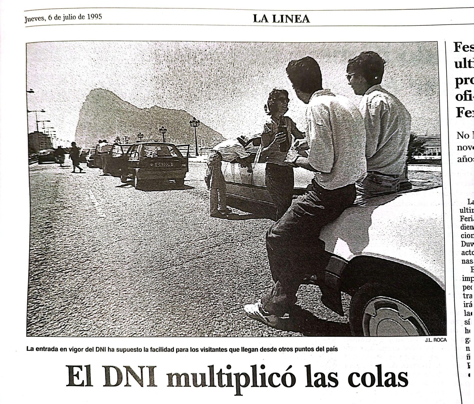 Las colas de entrada pocos días después de la entrada en vigor del sistema.