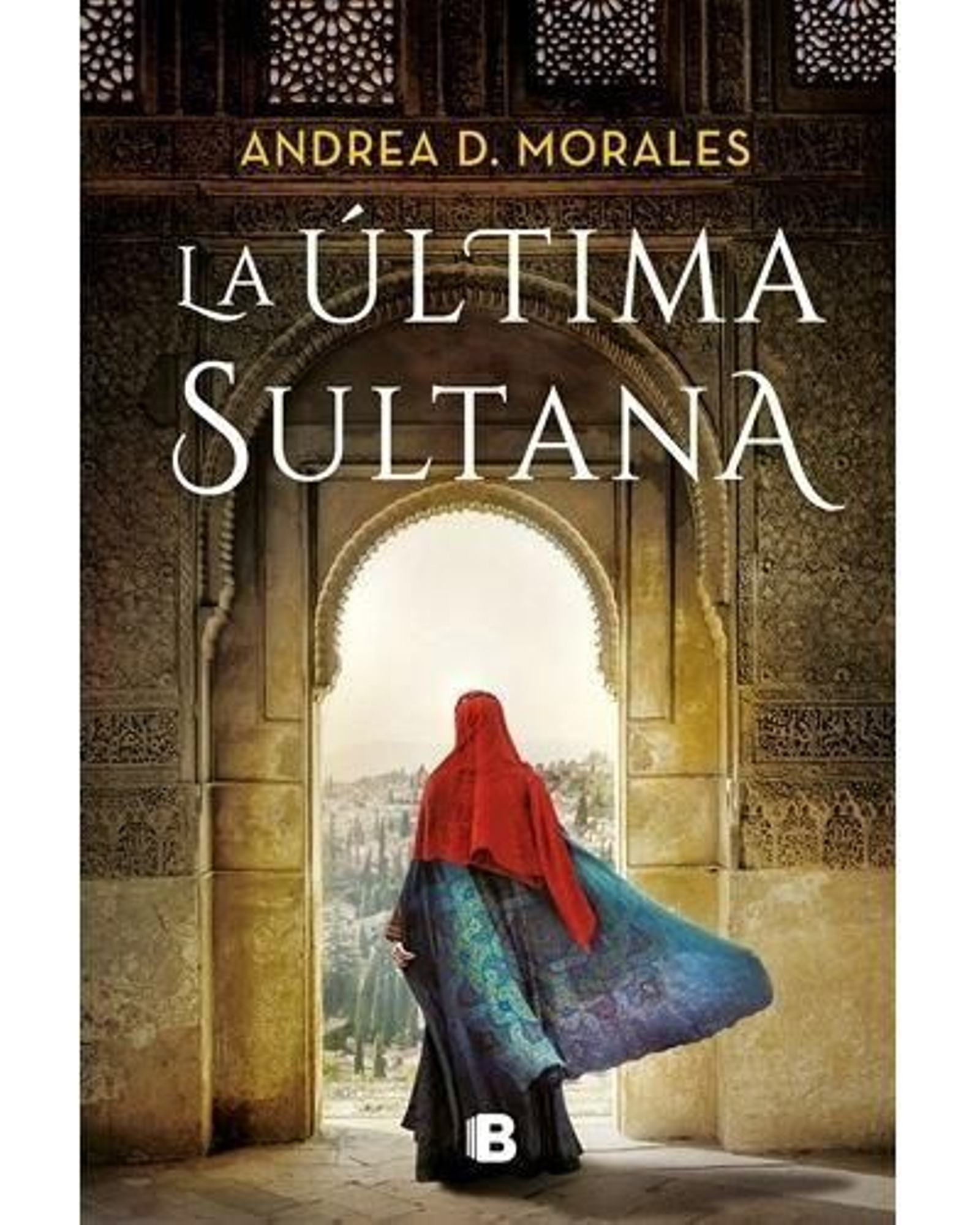 La juegos de amor, poder y pasión de la hija del alcaide de Loja, 'La última sultana'