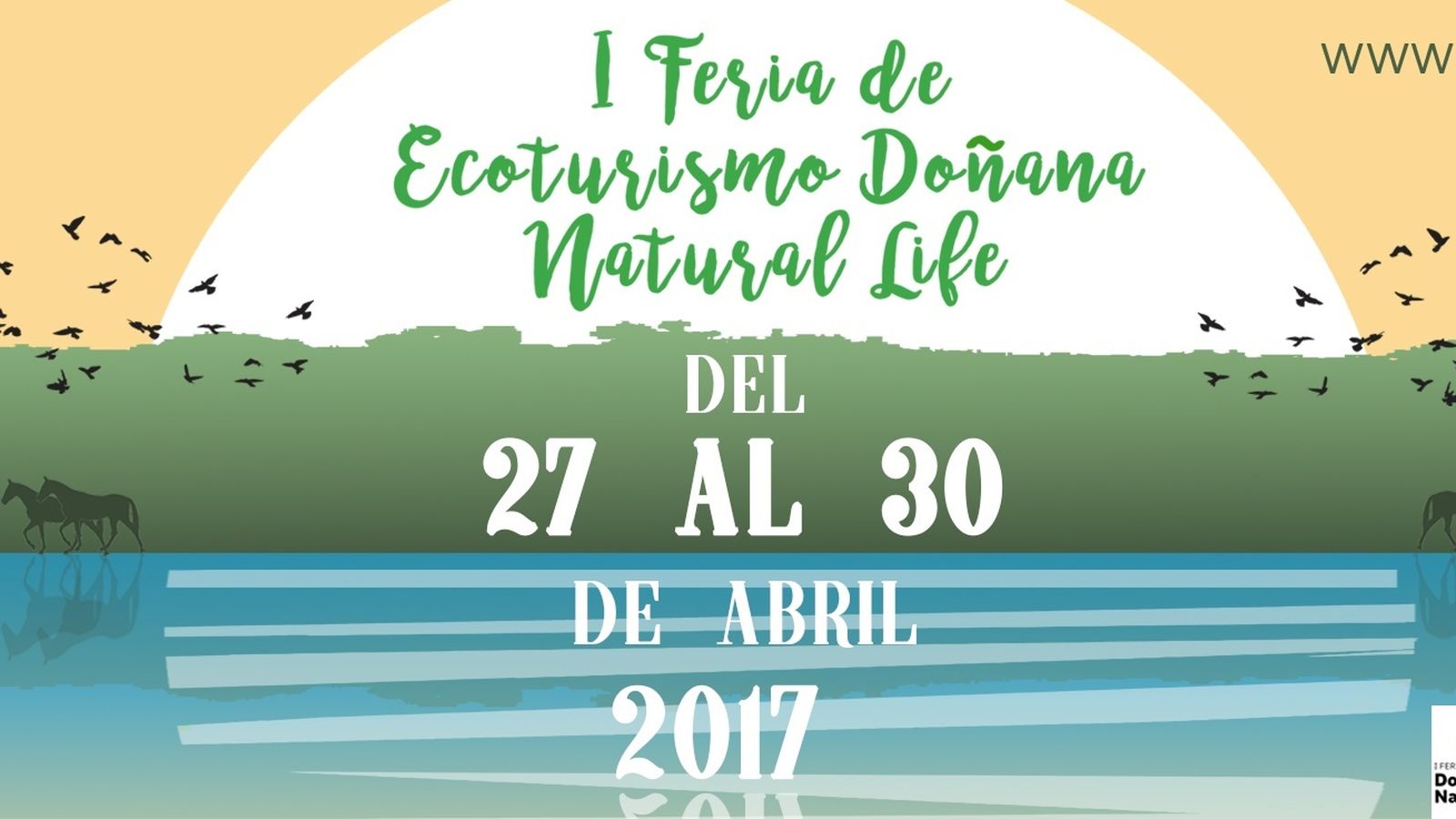 I Feria de Ecoturismo Doñana Natural Life.