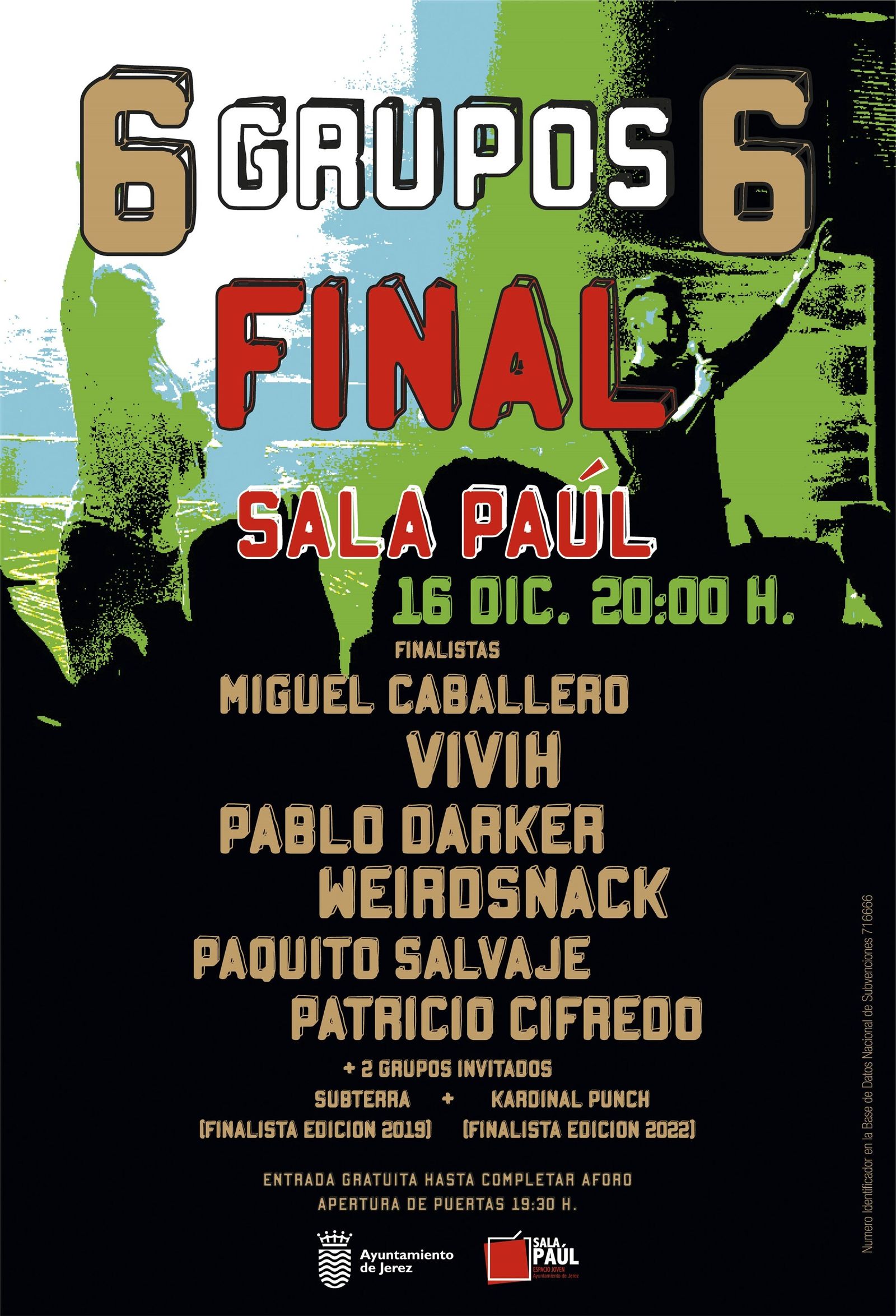 Cartel de la Final '6 Grupos 6'