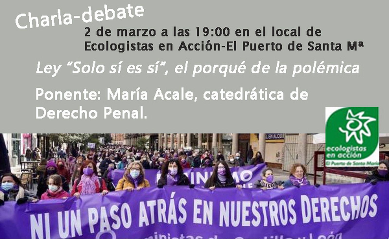 La charla tendrá lugar este martes en el edificio San Agustín, en la sede de Ecologistas en Acción.