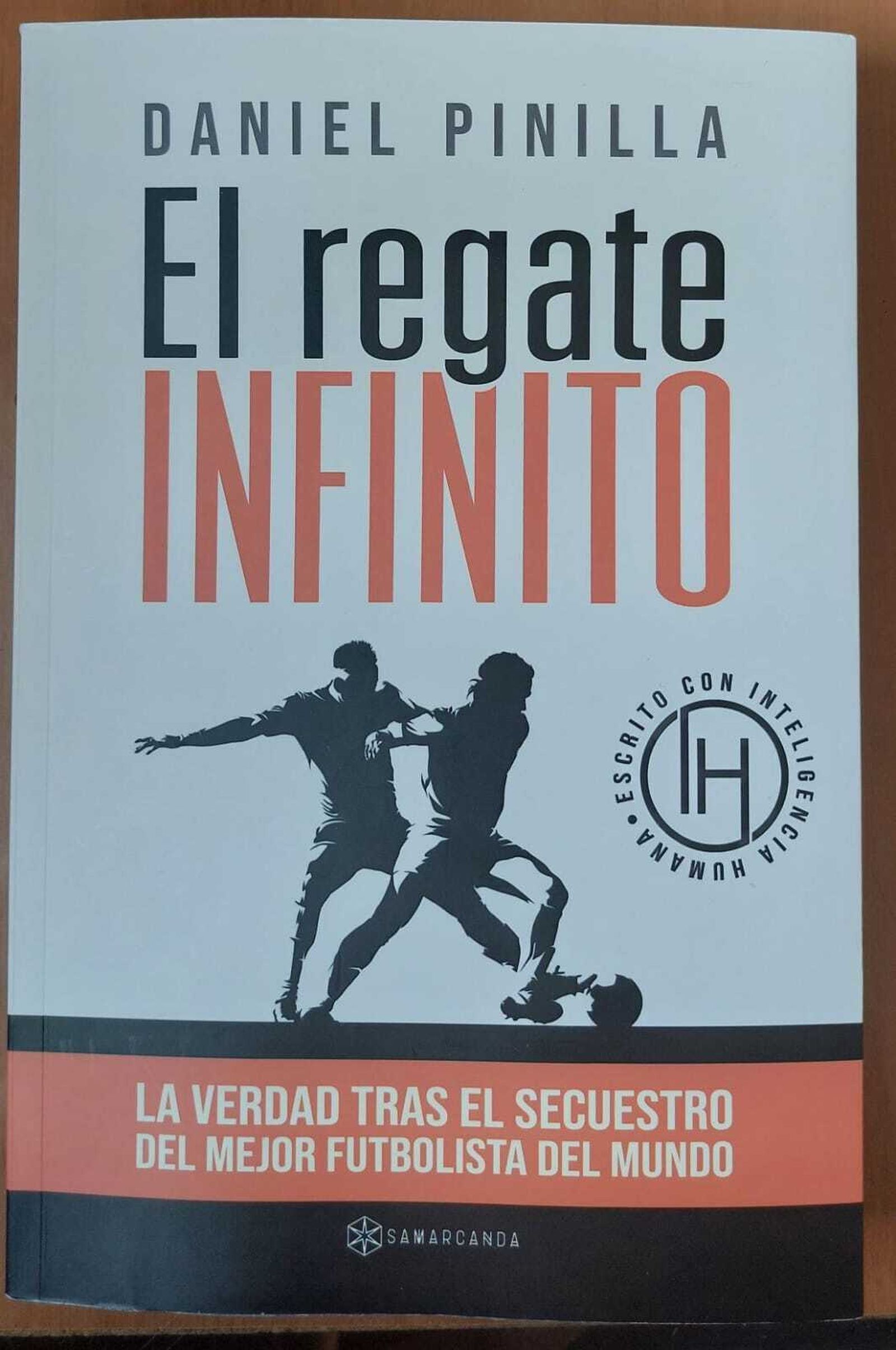 Portada de la novela 'El regate infinito', de Dani Pinilla.