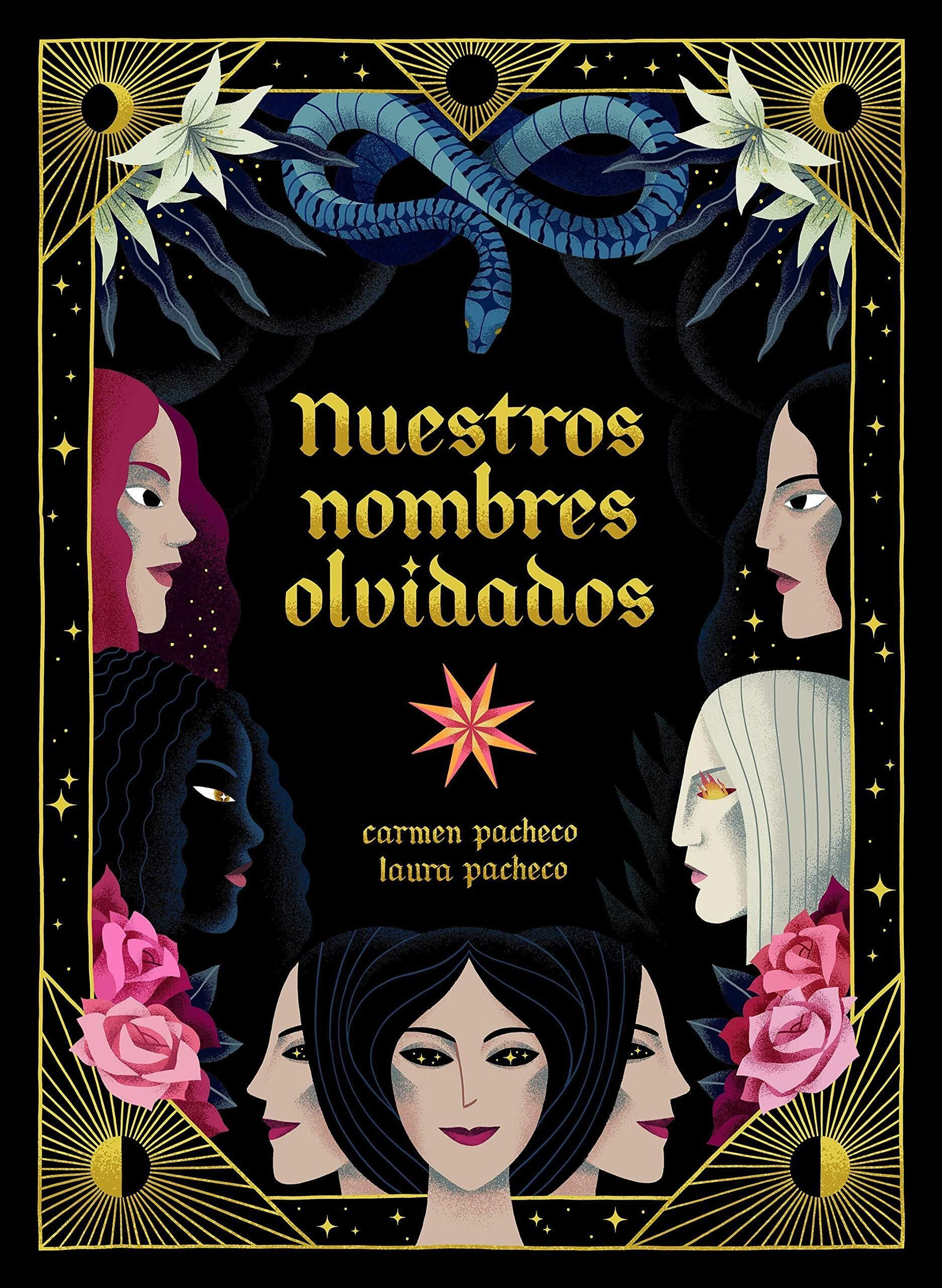 Nuestros nombres olvidados, Carmen y Laura Pacheco. Nuestros nombres olvidados, Carmen y Laura Pacheco.