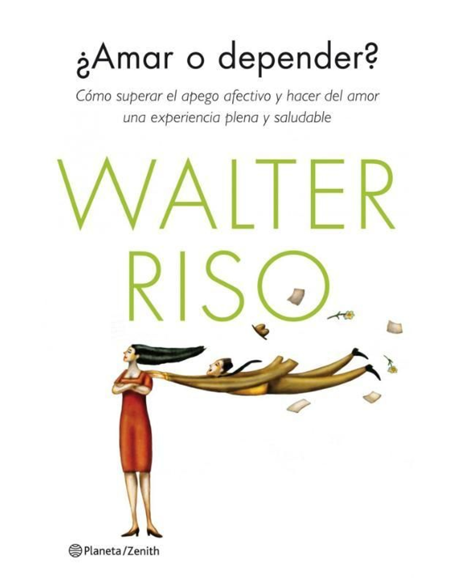 Portada del libro '¿Amar o depender?', de Walter Riso