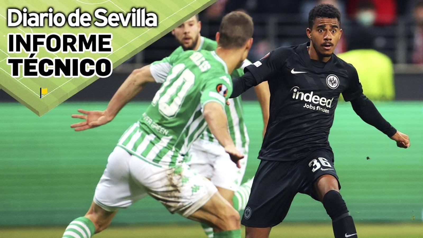 El informe técnico del Betis.