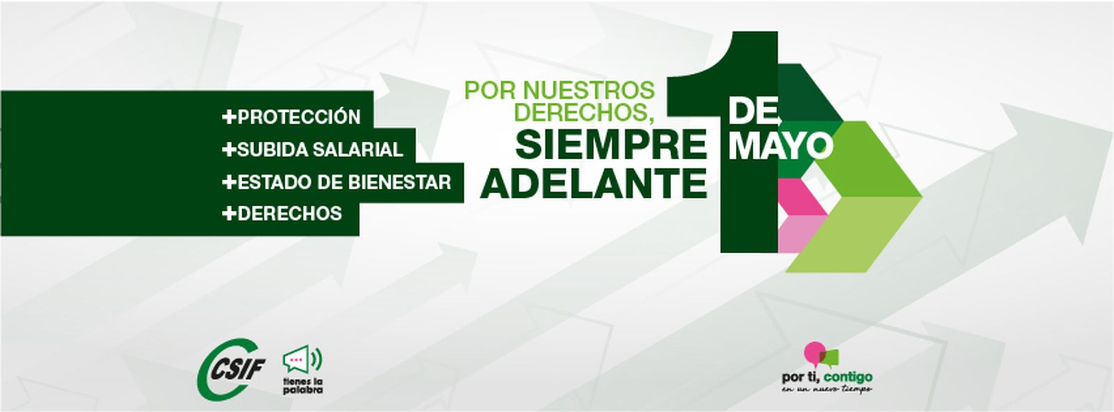 Lema elegido por CSIF para celebrar el Primero de Mayo.