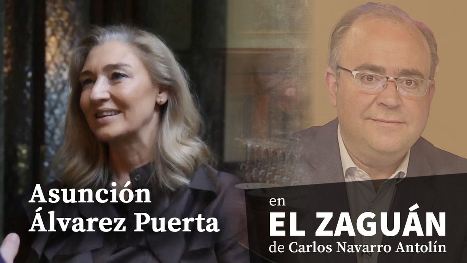 El Zaguán de Carlos Navarro Antolín, con Asunción Álvarez Puerta