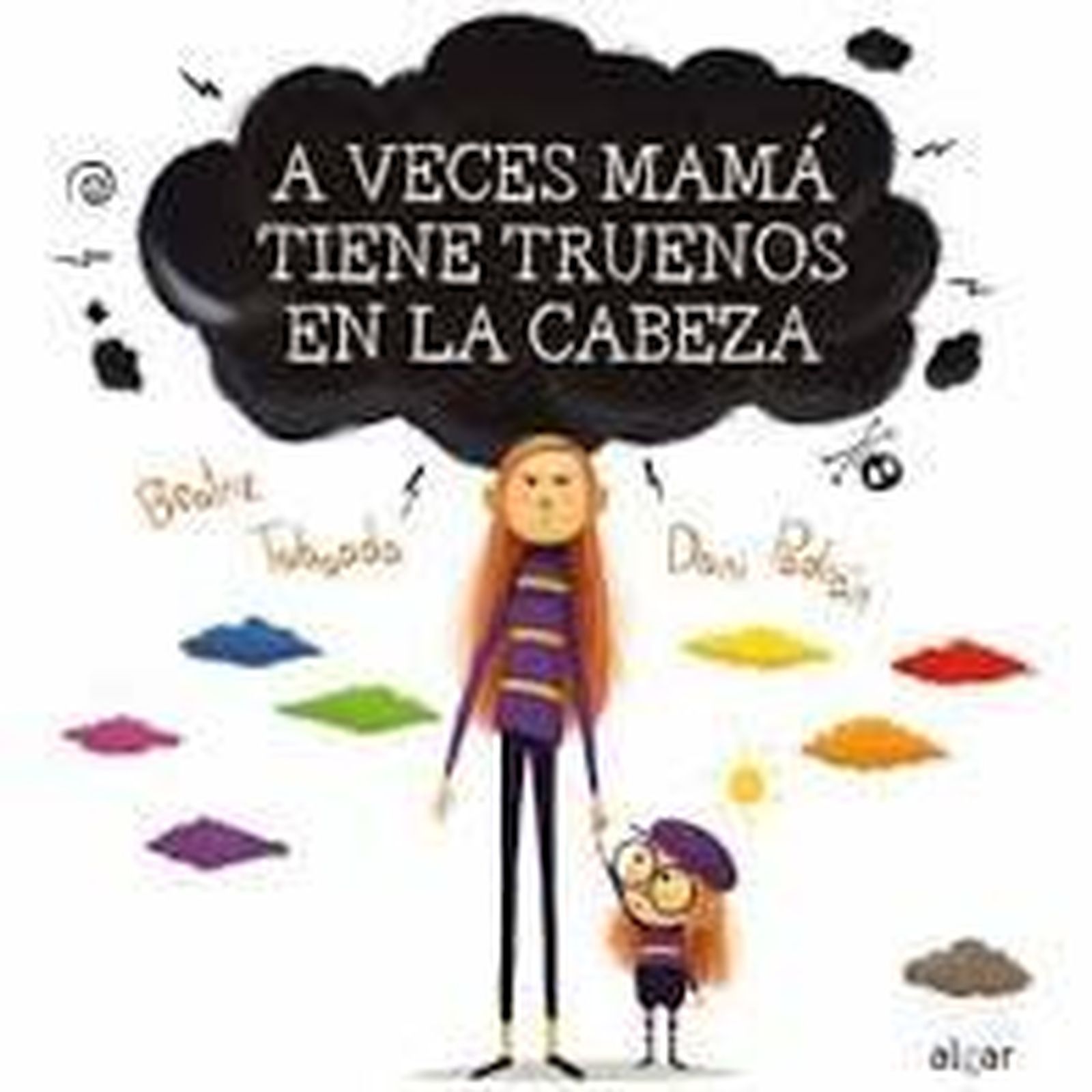 Libro 'A veces mamá tiene truenos en la cabeza'.