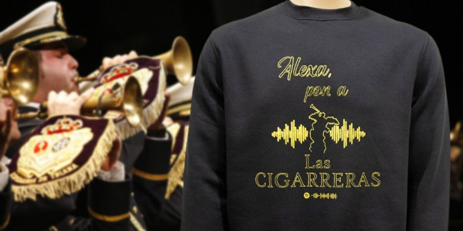 La sudadera con el lema "Alexa, pon a Las Cigarreras"
