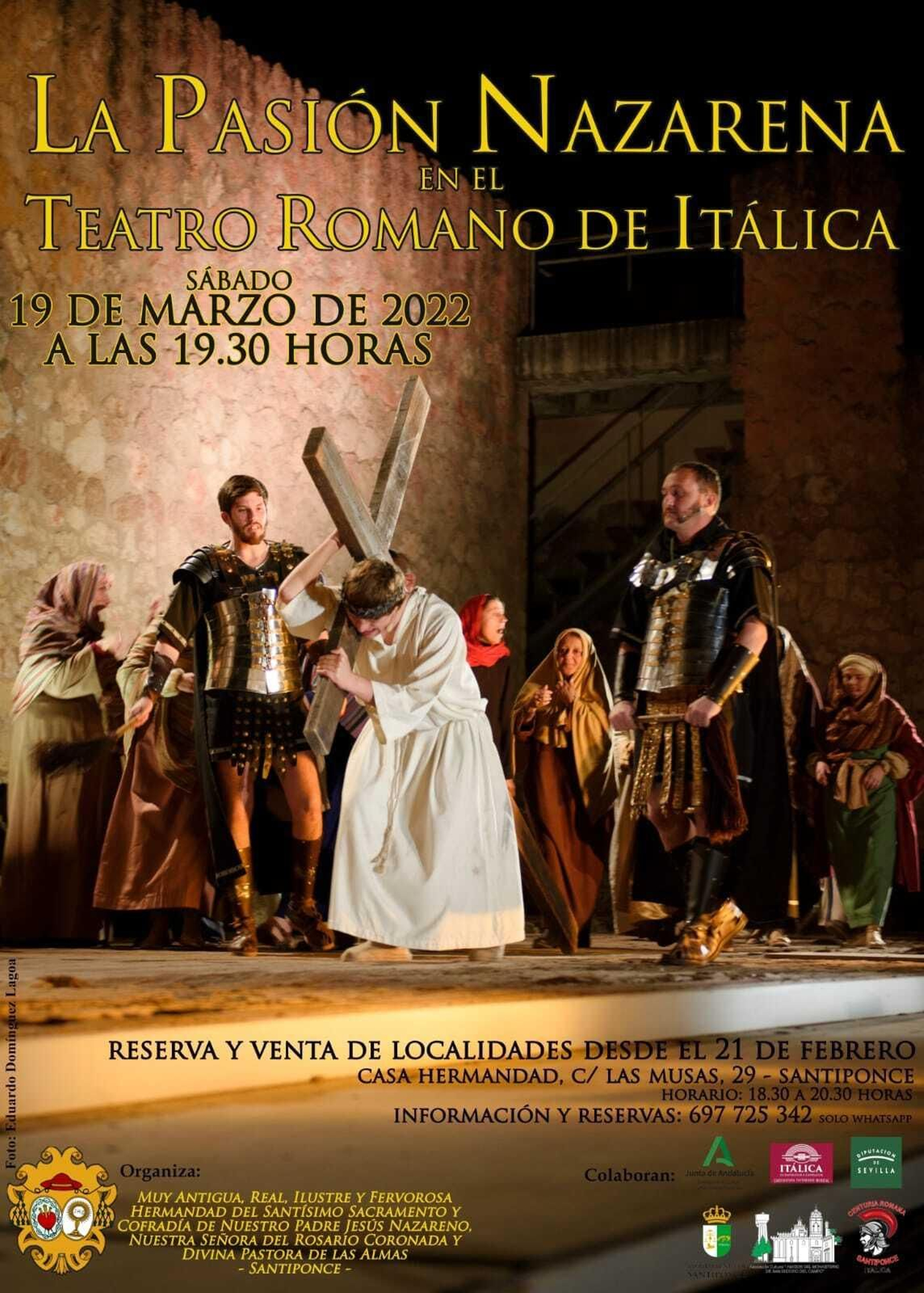 Cartel de 'La Pasión Nazarena', en el Teatro Romano de Itálica.